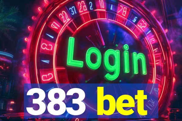 383 bet